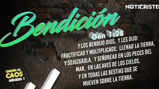 “Trayendo Orden al Caos” Día 8: Bendición