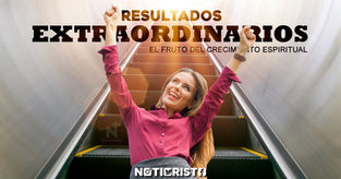 Resultados Extraordinarios: El fruto del crecimiento espiritual