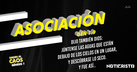 “Trayendo orden al caos” Día 4: Asociación