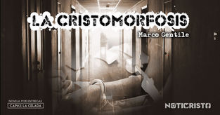 La Cristomorfosis - Capítulo 3: "La celada"
