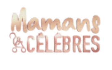 Mamans & Célébères