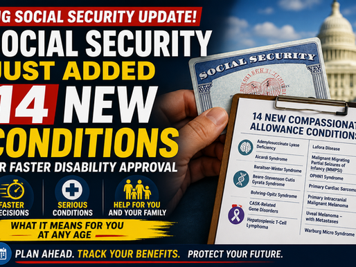 Social Security Just Added 14 New Compassionate Allowance Conditions: What Americans Need to Know in 2026