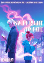 Swipe Right on Fate By Roxie Ray