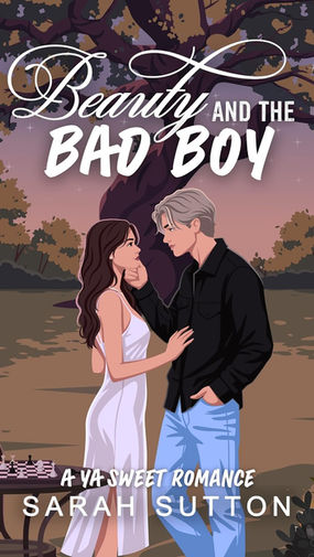 Beauty and the Bad Boy By Sarah Sutton