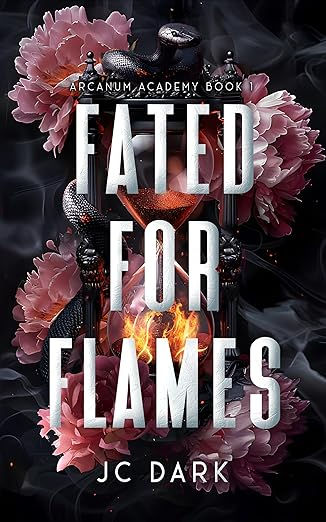 Fated For Flames, JC Dark, Arcanum Academy, Slow Burn, Friends to Lovers, Professor Student, Age Gap, Fantasy, Fantasy Romance, Paranormal Romance, Reverse Harem, Romance, Rebirth, Academy, Witches, Shapeshifters, Half-Angels, Vampires, Warlocks, Magic, Gods, Book Review