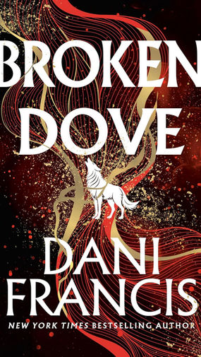 Broken Dove By Dani Francis