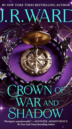 Crown of War and Shadows By J. R. Ward