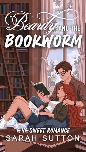 Beauty and the Bookworm By Sarah Sutton