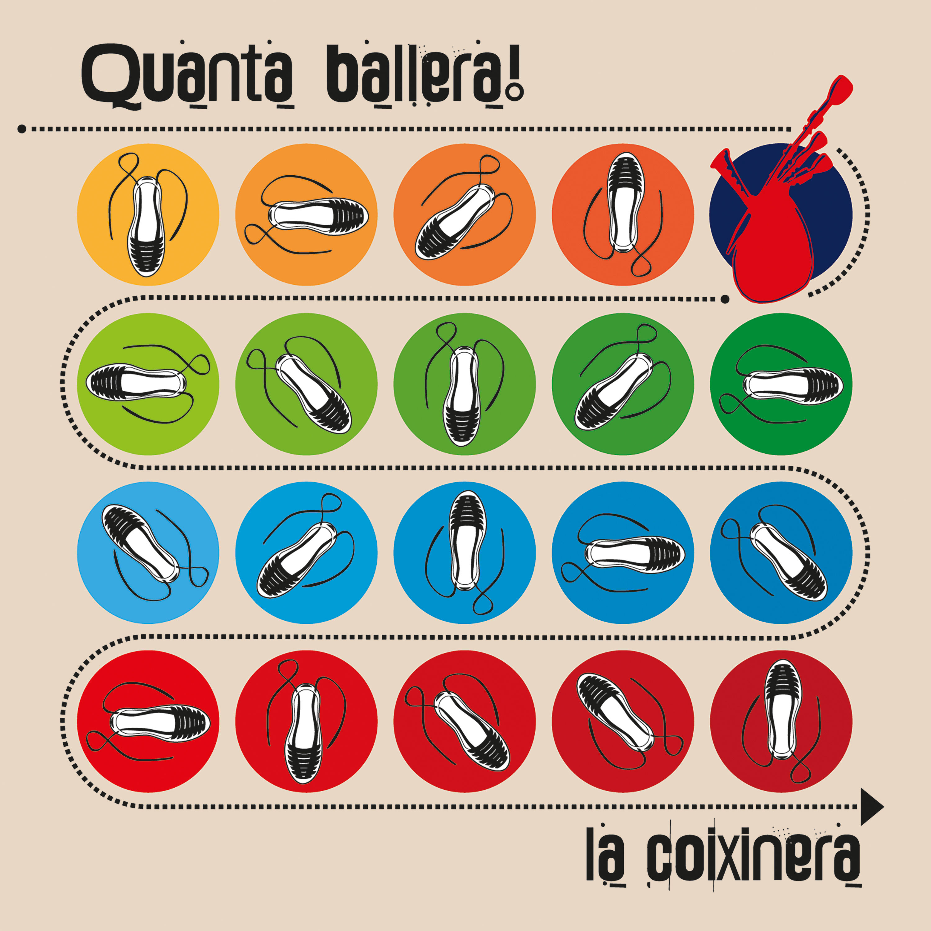 La Coixinera "Quanta ballera!"