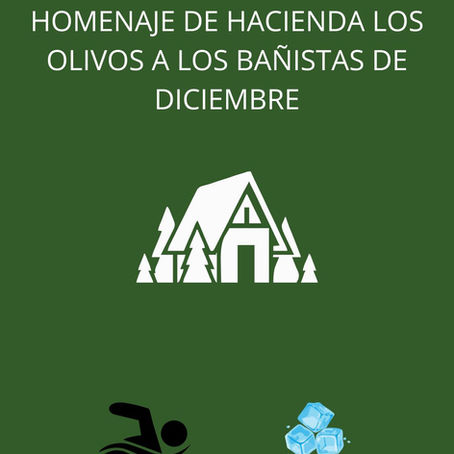 Homenaje de Hacienda Los Olivos a los baรฑistas de diciembre