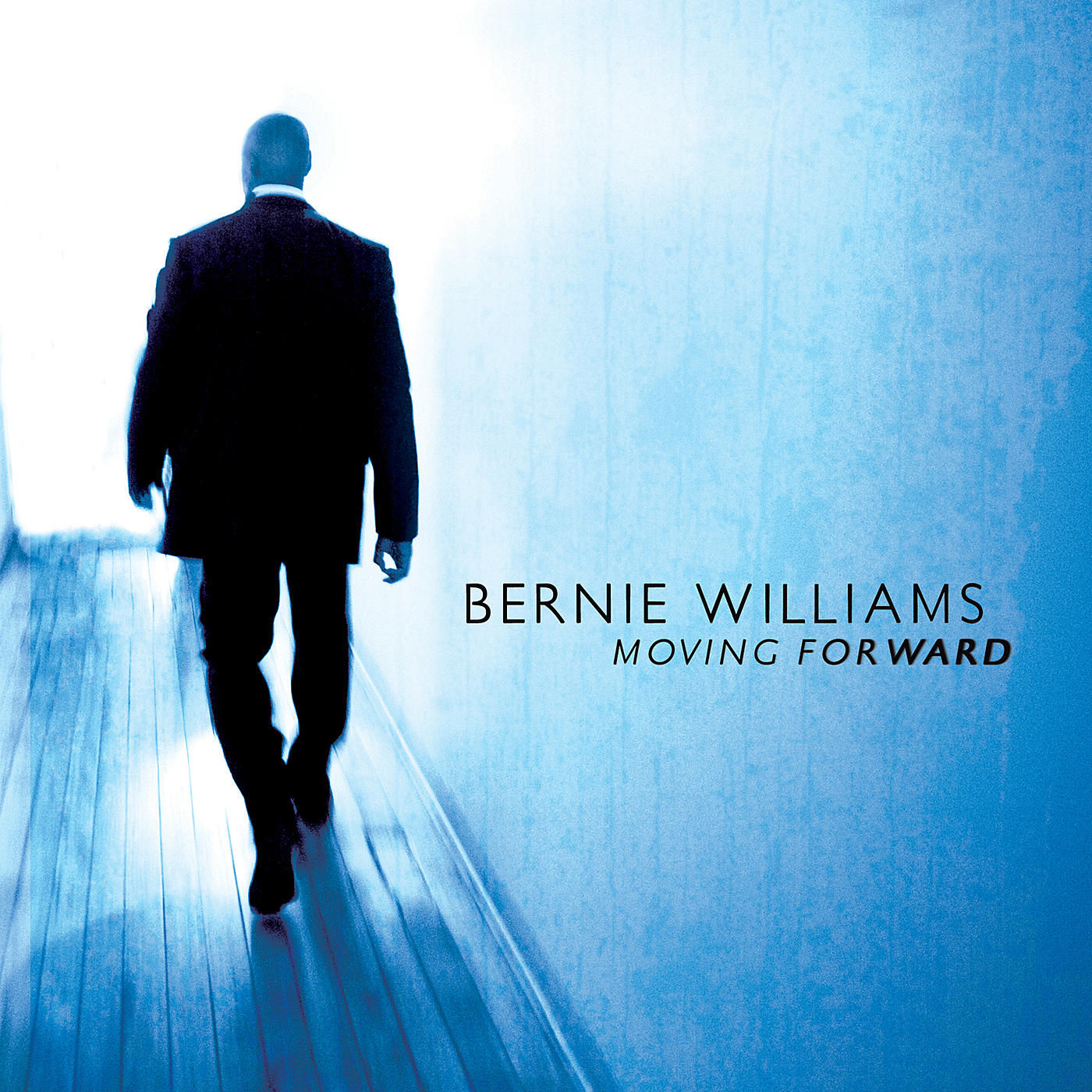 CD Bernie Williams - Moving Forward