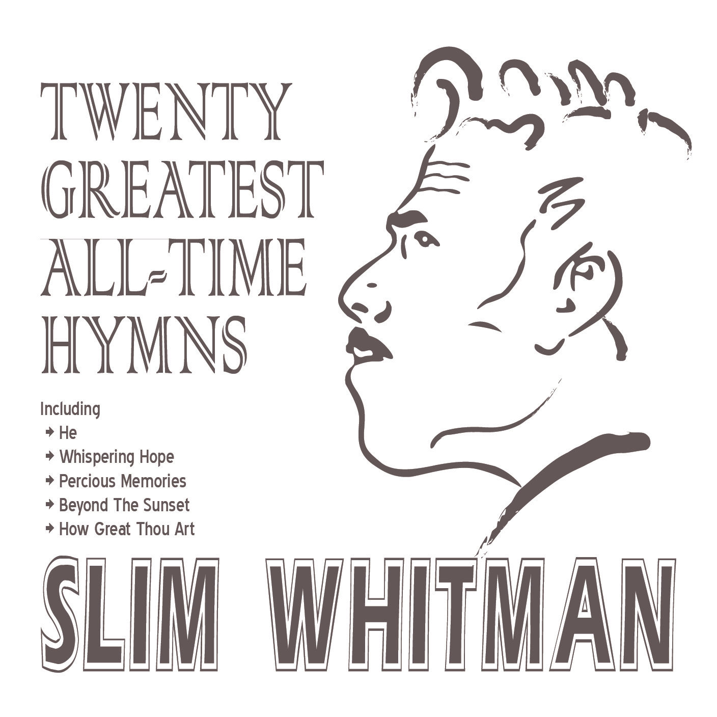 CD Slim Whitman - Twenty Greatest All-Time Hymns