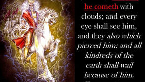 We are in the End Game, An Intro to the Book of Revelation, Part 8, The Second Coming of Christ