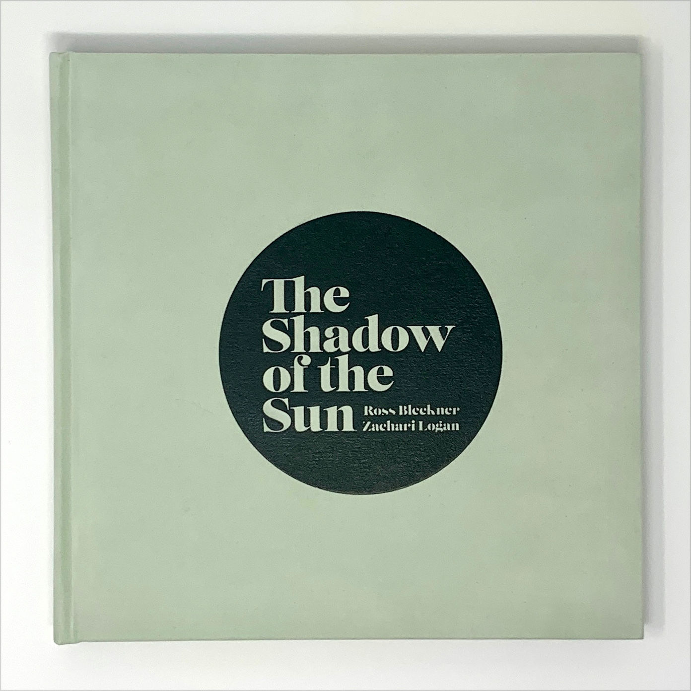 The Shadow of the Sun: Ross Bleckner and Zachari Logan (2020) (signed)