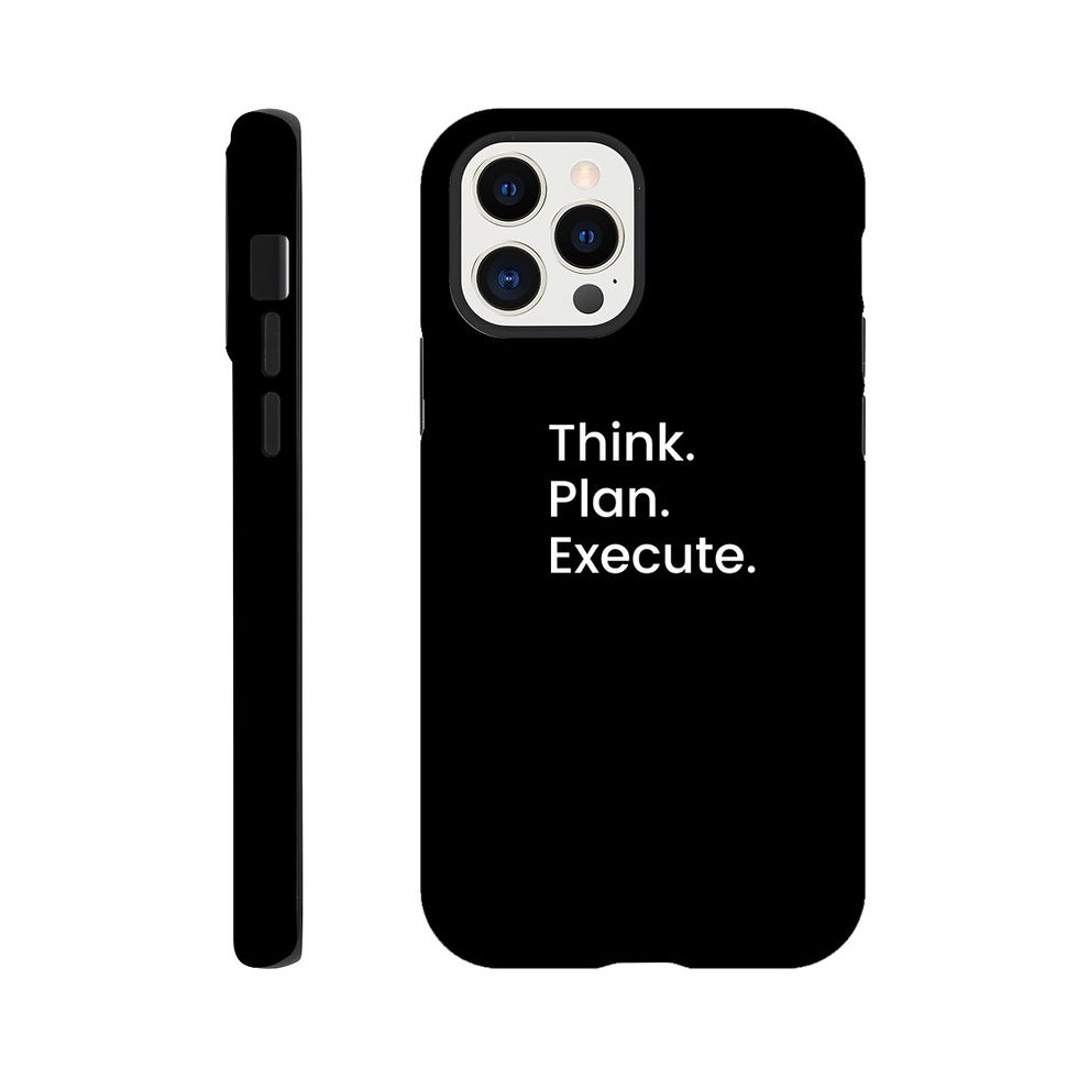 Thumbnail: Think. Plan. Execute phone case