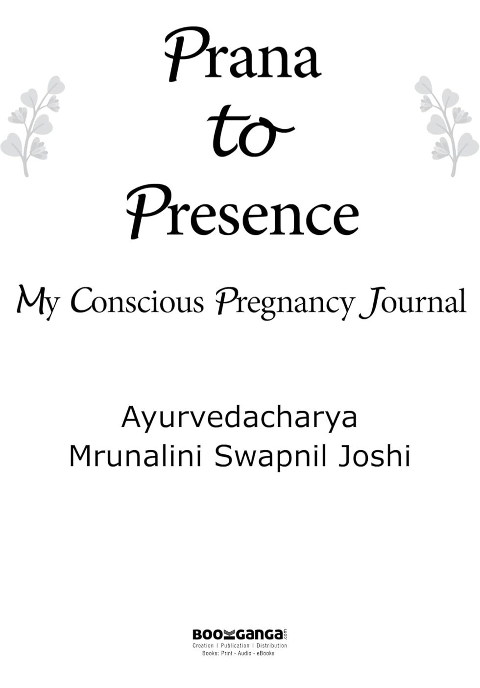 Thumbnail: Prana to Presence - My Conscious Pregnancy Journal 