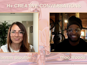 H+ Conversations: Bloo Woods