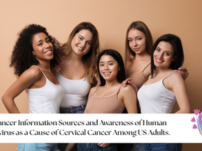 A diverse group of women standing together beneath the title, “Trust in Cancer Information Sources and Awareness of Human Papillomavirus as a Cause of Cervical Cancer Among US Adults.”