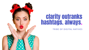 Retro-style woman with red bows and bright lipstick posing with a surprised expression beside bold text reading ‘clarity outranks hashtags. always.’ Image promoting Tribe of Digital Natives’ digital marketing blog post about how clarity, structure, and authority now drive brand discovery more than hashtags.