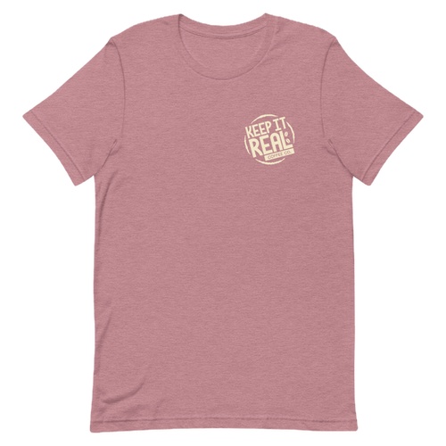 KEEP IT REAL - FUN AND DELICIOUS UNISEX T-SHIRT | Keep It Real Coffee