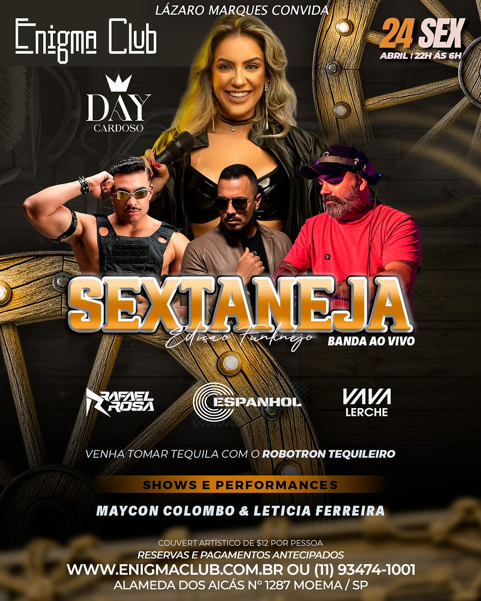 24/04- SEXTA - FEIRA 🔥🎶 SEXTANEJA — EDIÇÃO FUNKNEJO  | DAS 22H ÀS 6H