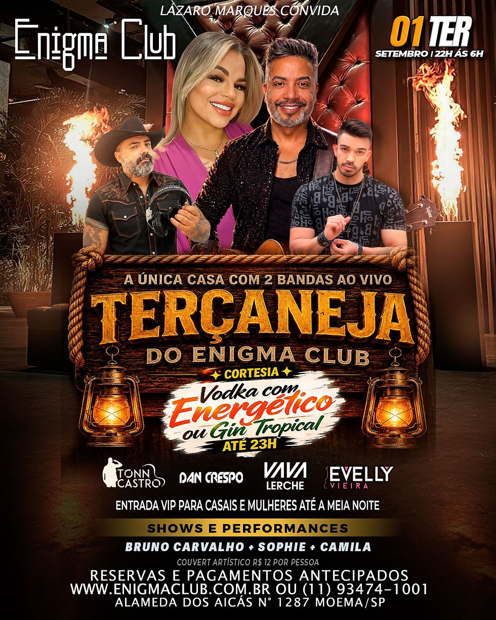 01/09 - TERÇANEJA - VIP PARA CASAIS E MULHERES ATÉ 23:30 | Das 22h às 6h