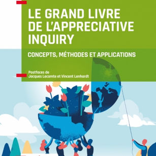 Le Grand livre de l’Appreciative Inquiry