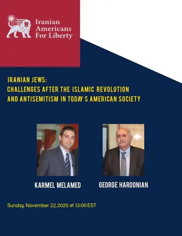 Iranian Jews: Challenges after the Islamic Revolution and Anti-Semitism in Today's American Society – November 22, 2020

