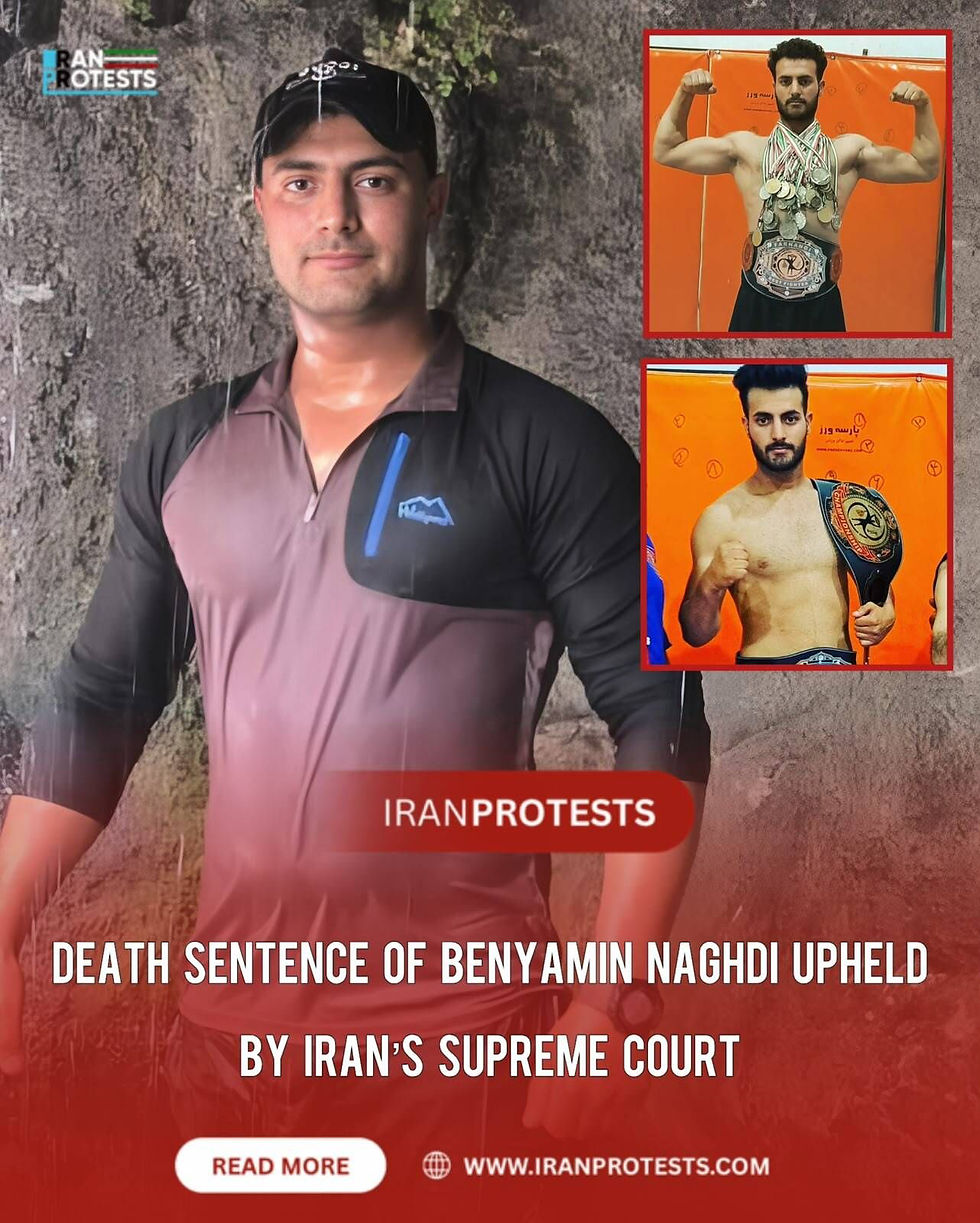 DEATH SENTENCE OF BENYAMIN NAGHDI UPHELD
BY IRAN'S SUPREME COURT