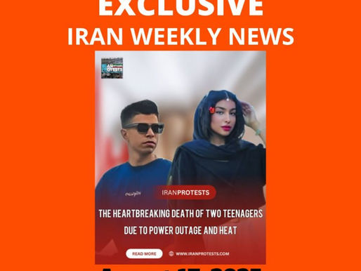 Iran weekly news - August 17, 2025