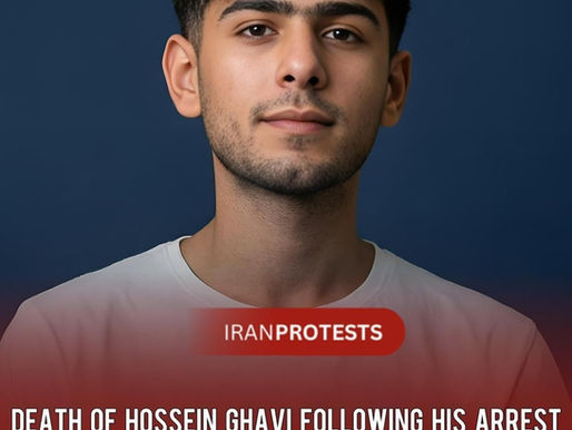 DEATH OF HOSSEIN GHAVI FOLLOWING HIS ARREST
BY THE IRGC IN AHVAZ