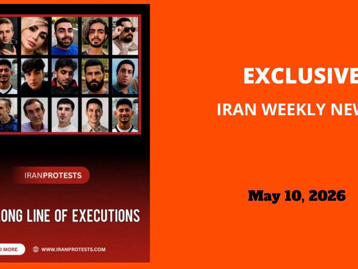 IRAN WEEKLY NEWS
May 10, 2026