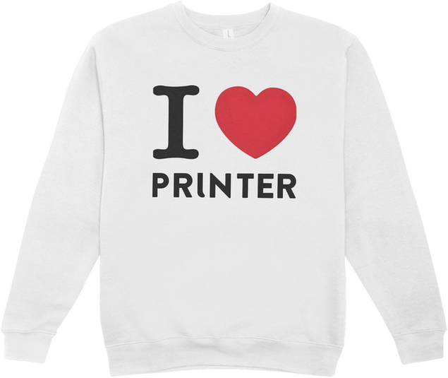 White sweatshirt reading “I ♥ PRINTER,” reflecting a comfortable, heart-driven brand design suitable for cooler days.