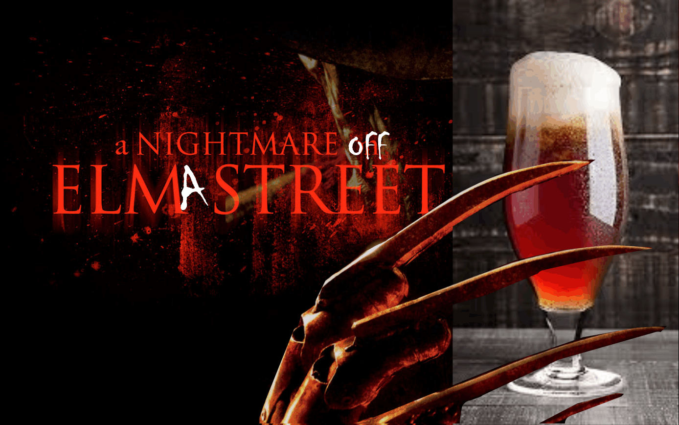 Nightmare off elma street beer.gif