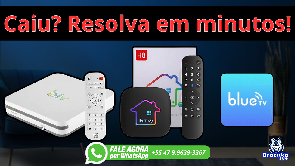 🔧 Blue TV, BTV e HTV caíram? Passo a passo simples para corrigir!