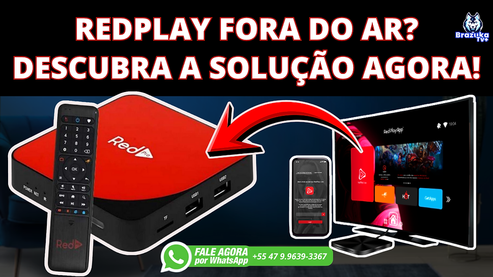 🔥 RedPlay Fora do Ar? Descubra a Solução Agora!