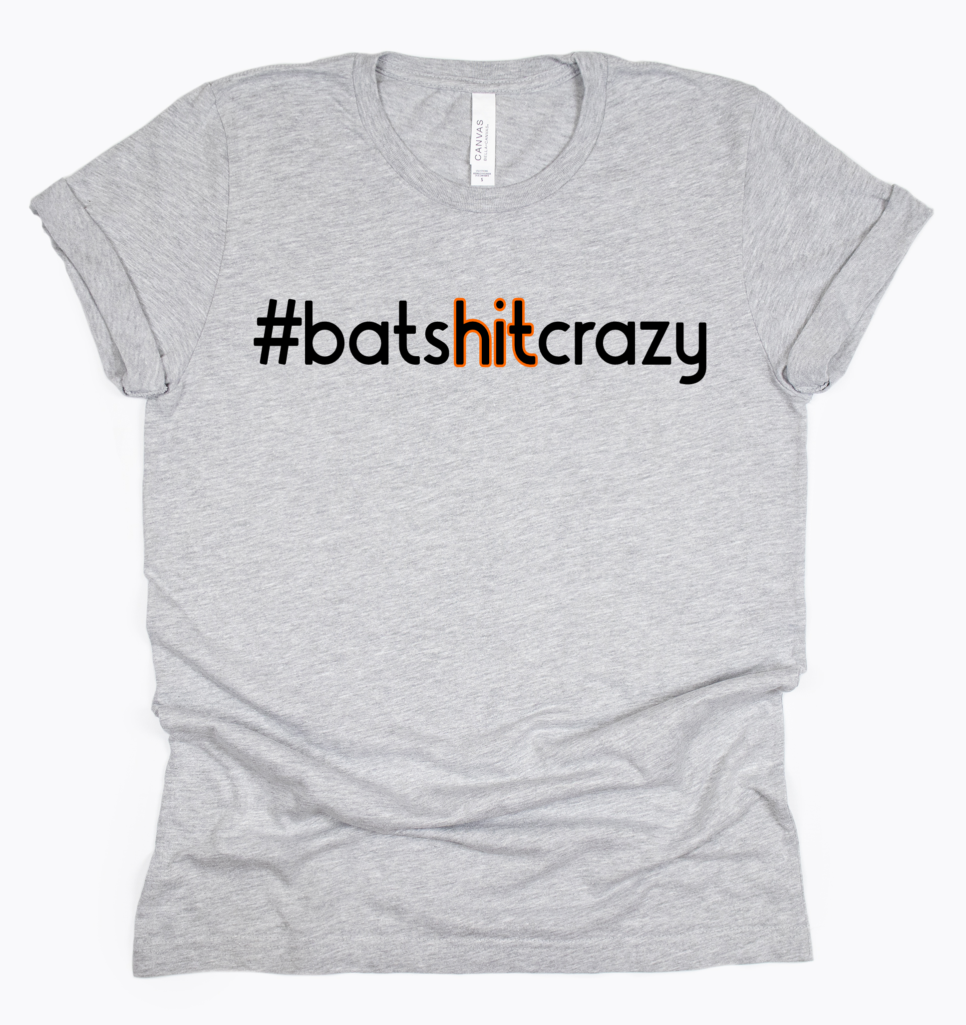 #BATSHITCRAZY