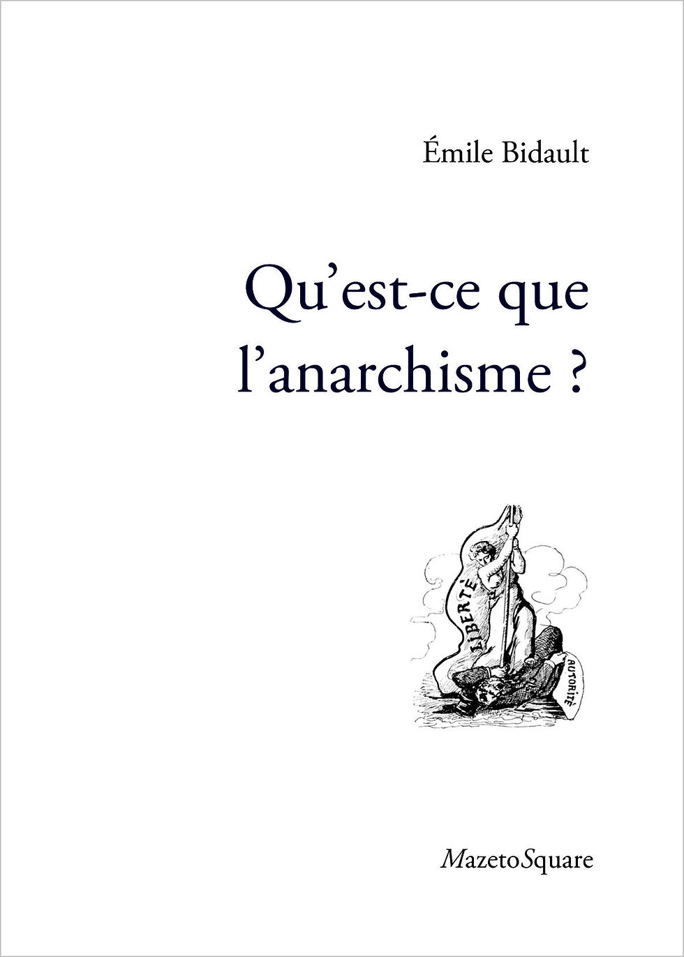 Qu'est-ce que l'anarchisme ?