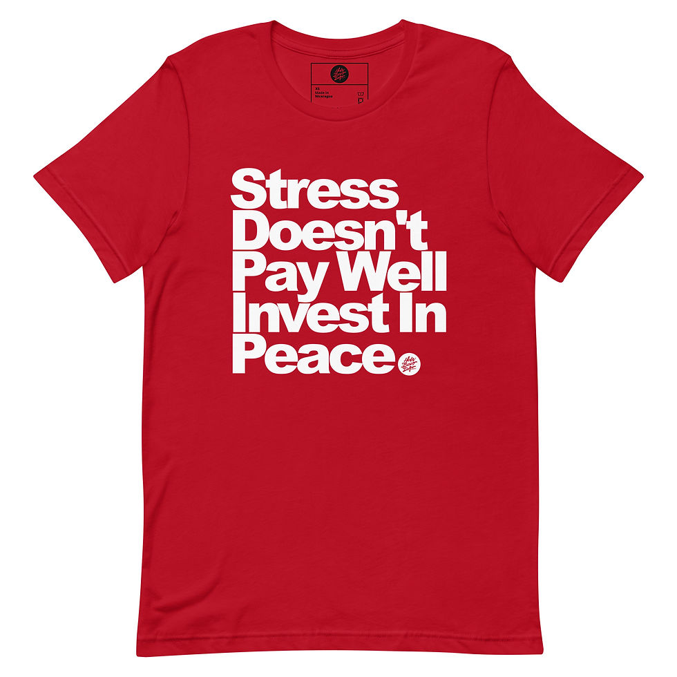 Unisex "Stress is cheap" t-shirt