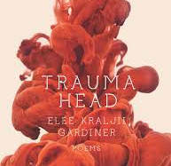 Trauma Head by Elee Kraljii Gardiner