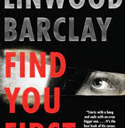 Find You First by Linwood Barclay