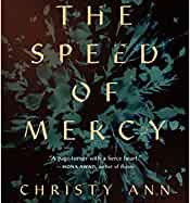 The Speed of Mercy by Christy Ann Conlin