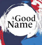 A Good Name by Yejide Kilanko