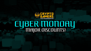 Blockchain Games Cyber Moday Sales!