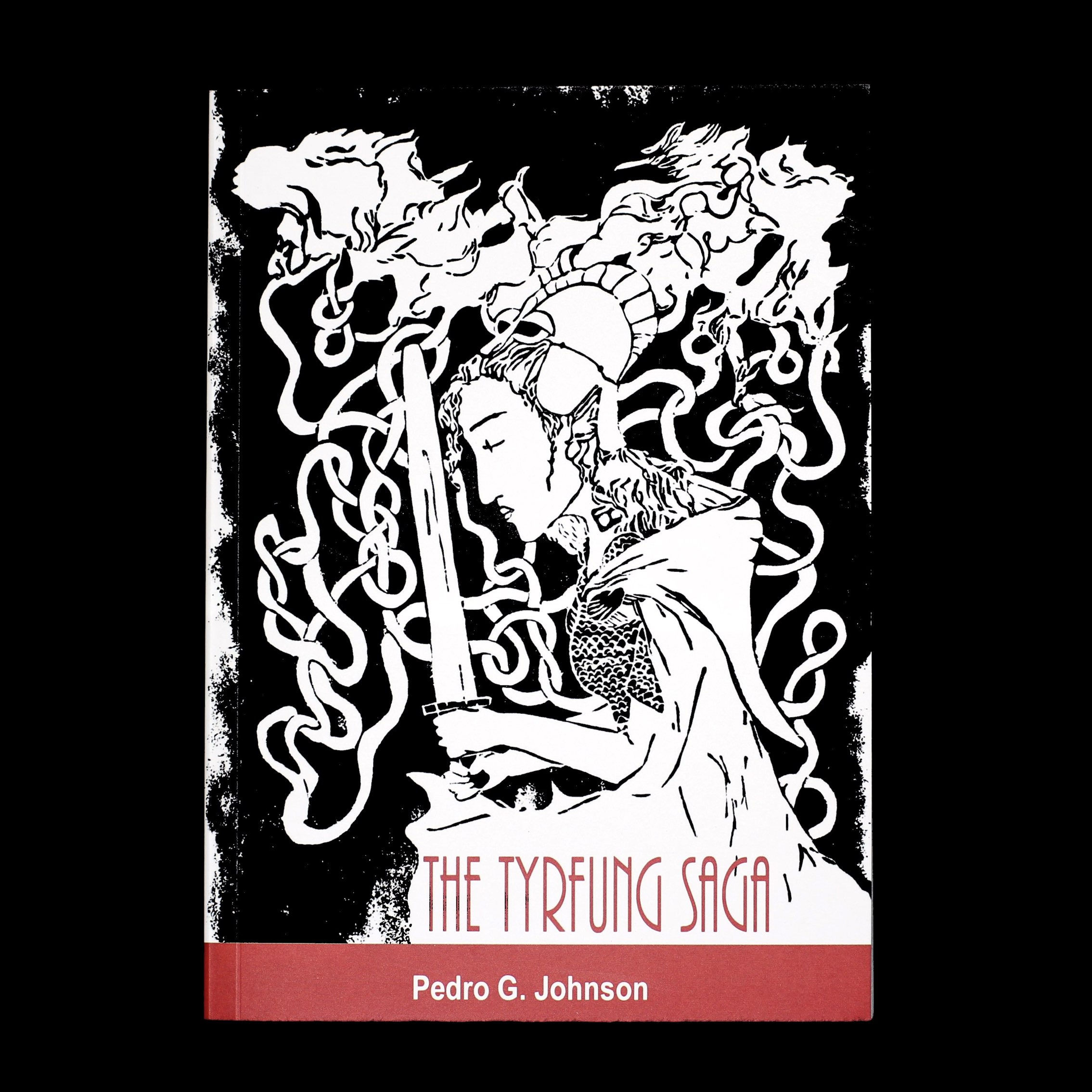 The Tyrfung Saga - by Pedro G. Johnson