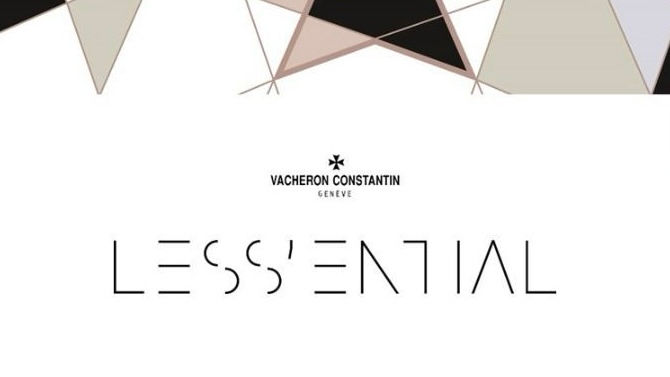[BY INVITE ONLY] Vacheron Constantin LESS’ENTIAL