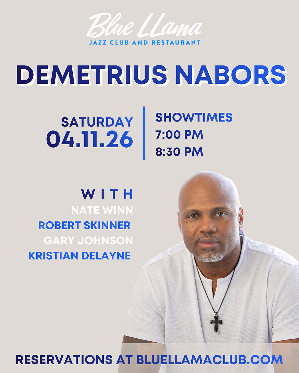 Blue Llama Jazz Club - With Demetrius Nabors
