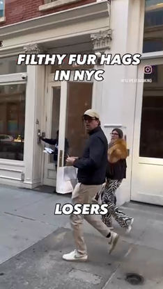 FILTHY FUR HAGS IN NYC