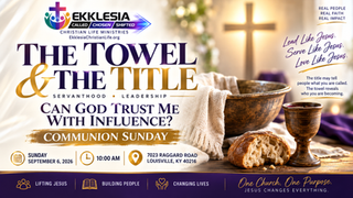 THE TOWEL & THE TITLE - SUNDAY SERMON NOTES