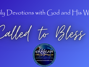 Called to Bless